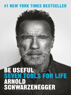 Be Useful: Seven Tools for Life.